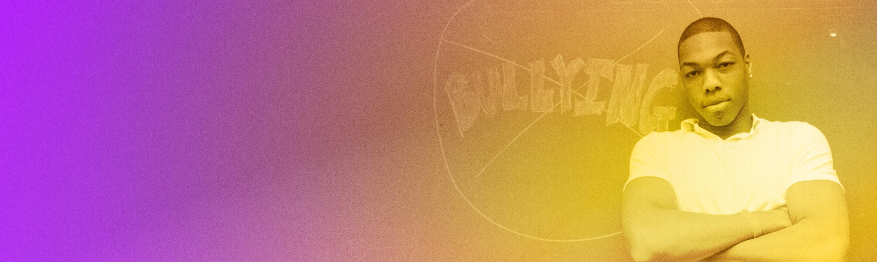 A young person with arms crossed standing in front of a chalkboard with "No Bulllying" written on it, on a purple-yellow gradient